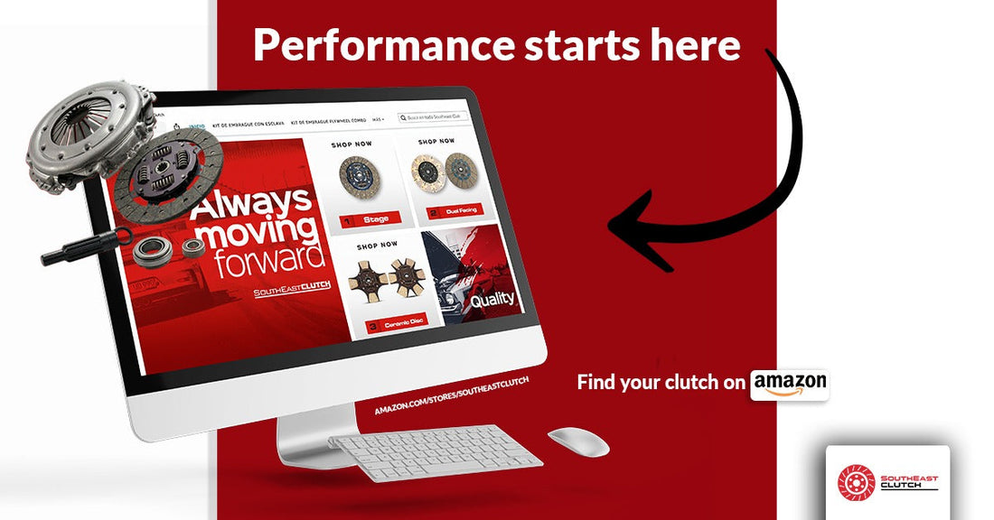 Performance Starts Here: Find Your Clutch on Amazon with Southeast Clutch