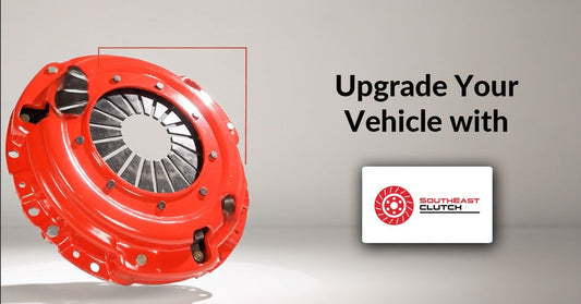 Upgrade Your Vehicle with Southeast Clutch: Performance, Durability, and Easy Online Shopping