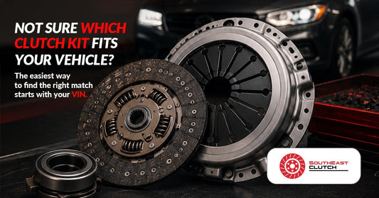 How to Find the Right Clutch Kit for Your Vehicle Using Your VIN